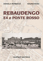 Cover of Rebaudengo, E4 e Ponte Rosso