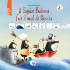 Cover of signor Balena ha mal di pancia. InBook. Ediz. CAA