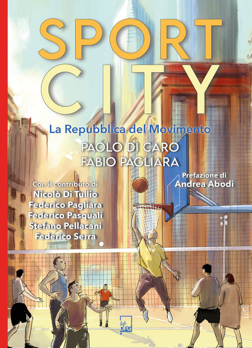 Sportcity. La Repubblica del Movimento