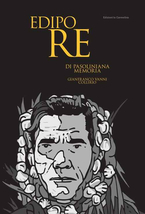Cover of Edipo Re. Di pasoliniana memoria