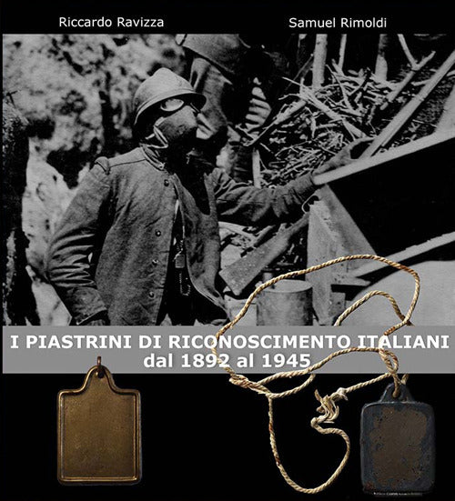 Cover of piastrini di riconoscimento italiani. Dal 1892 al 1945