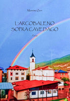 L'arcobaleno sopra Cavedago