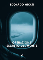 Cover of Operazione segreto del monte