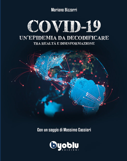 Cover of Covid-19. Un'epidemia da decodificare. Tra realtà e disinformazione