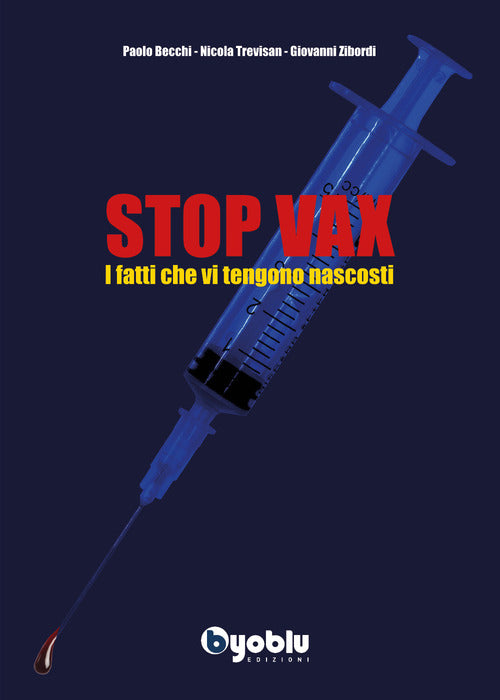 Cover of Stop vax. I fatti che vi tengono nascosti