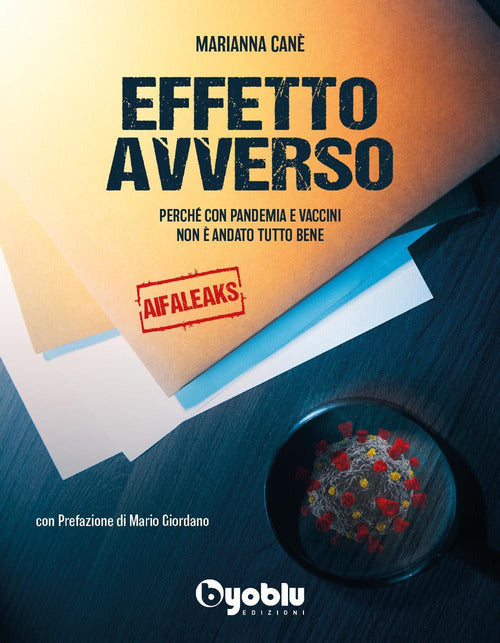 Effetto avverso: perch con pandemia e vaccini non andato tutto bene