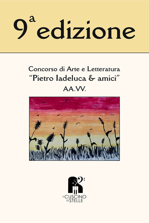 Cover of 9° concorso «Pietro Iadeluca & amici». Poesia e narrativa
