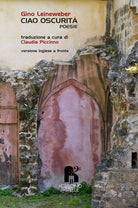 Cover of Ciao oscurità. Testo inglese a fronte