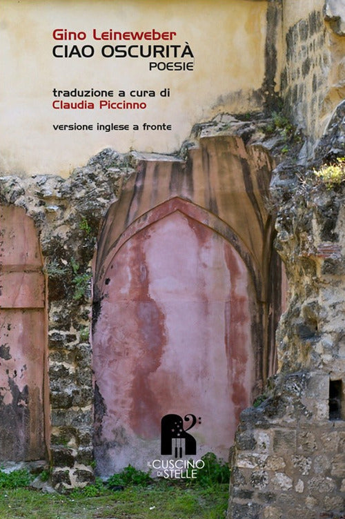 Cover of Ciao oscurità. Testo inglese a fronte