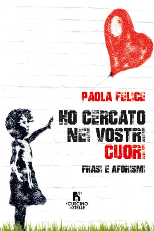 Cover of Ho cercato nei vostri cuori. Frasi e aforismi