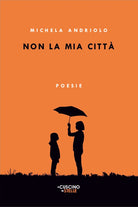 Cover of Non la mia città