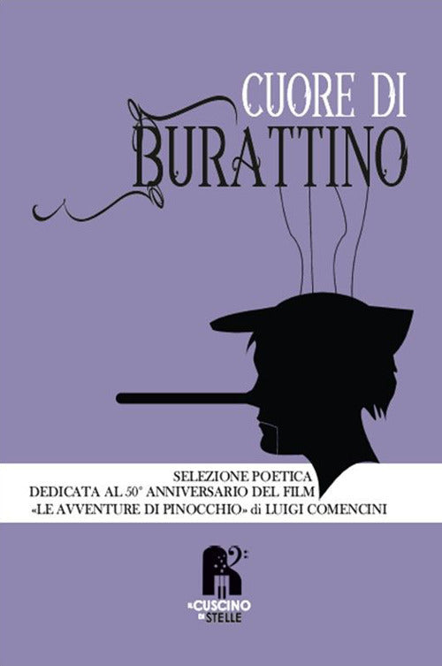 Cover of Cuore di burattino. Selezione poetica dedicata al 50° anniversario del film «Le avventure di Pinocchio» di Luigi Comencini