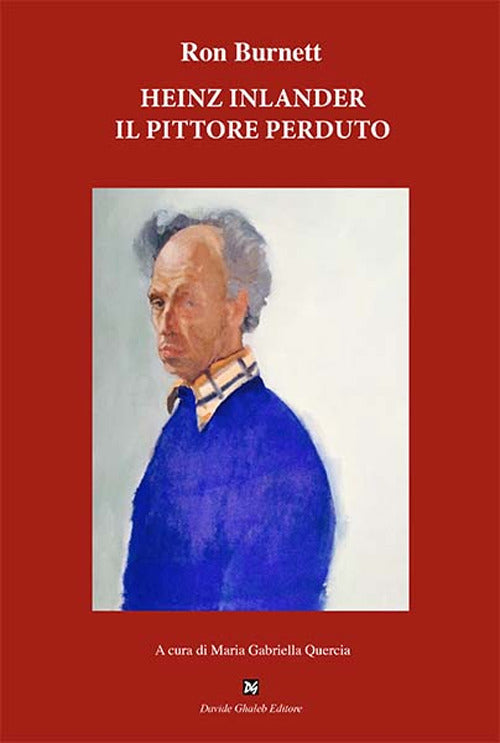 Heinz Inlander. Il pittore perduto