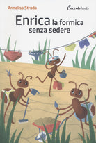 Cover of Enrica la formica senza sedere!