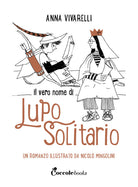 Il vero nome di lupo solitario