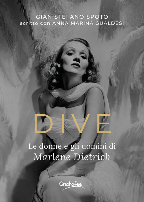 Cover of Dive. Le donne e gli uomini di Marlene Dietrich