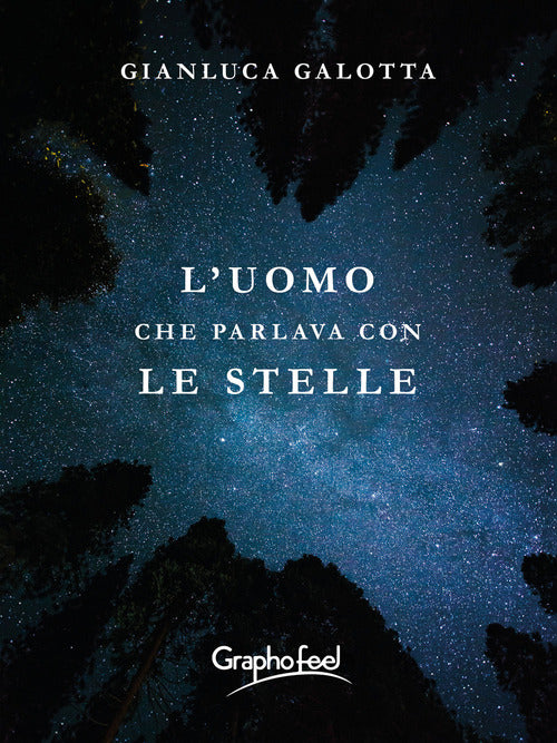 Cover of uomo che parlava con le stelle