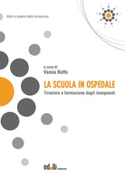 Cover of scuola in ospedale. Tirocinio e formazione degli insegnanti