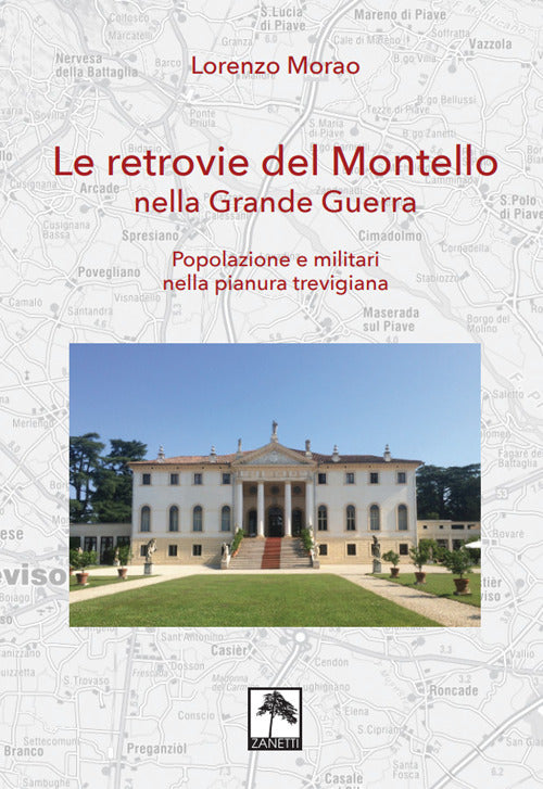 Cover of retrovie del Montello nella Grande Guerra. Popolazione e militari nella pianura trevigiana