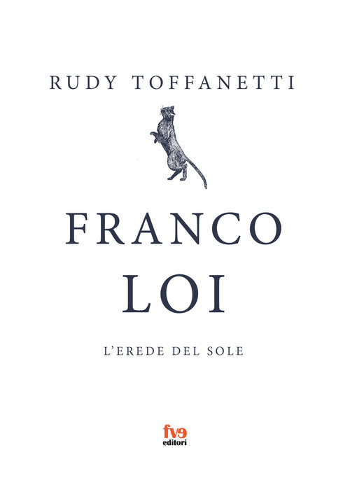 Cover of Franco Loi. L'erede del sole