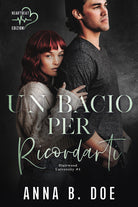 Cover of bacio per ricordarti. Blairwood University