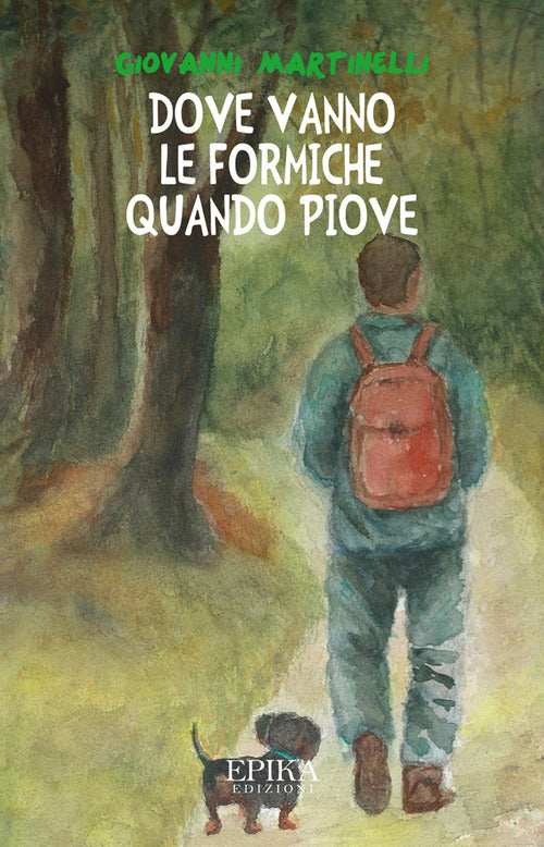 Cover of Dove vanno le formiche quando piove