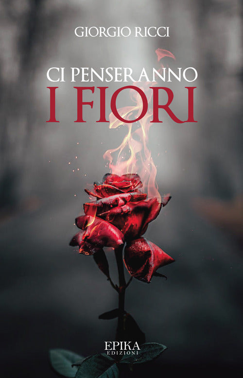 Cover of Ci penseranno i fiori