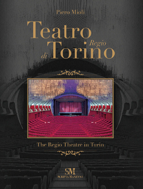 Cover of Teatro Regio di Torino-The Regio Theatre in Turin