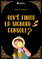 Dov' finita la signora Consoli?