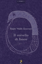 Cover of cervello di fuoco. Con un saggio di Maurice Maeterlinck. Testo inglese a fronte