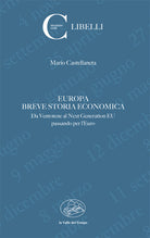 Cover of Europa. Breve storia economica. Da Ventotene al Next Generation EU passando per l'euro