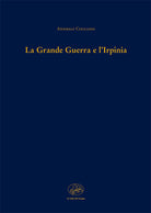 Cover of grande guerra e l'Irpinia