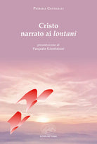 Cover of Cristo narrato ai lontani