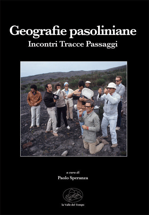 Cover of Geografie pasoliniane. Incontri tracce passaggi