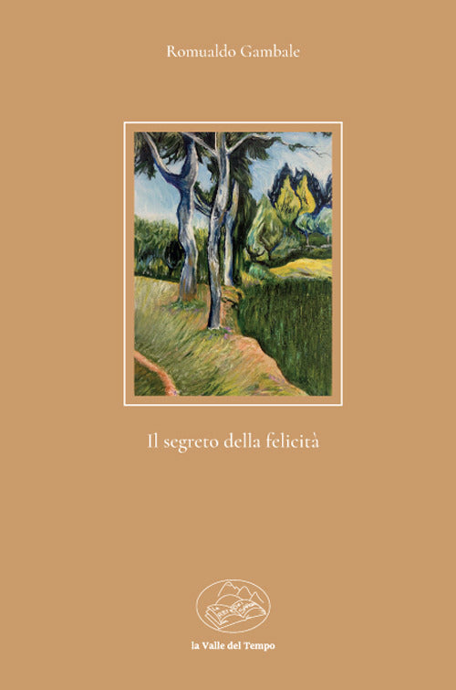 Cover of segreto della felicità