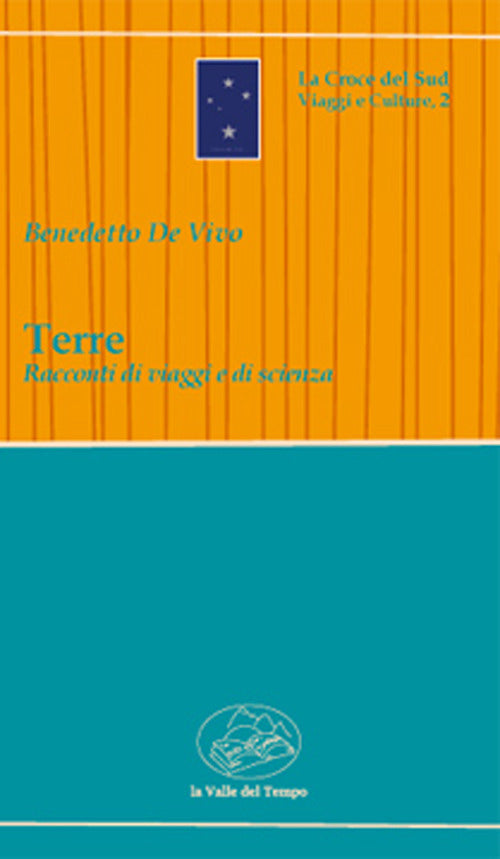 Cover of Terre. Racconti di viaggi e di scienza