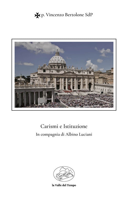 Cover of Carismi e istituzione. In compagnia di Albino Luciani