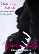 Cover of Coaching iniziatico. Dalla mente all'anima