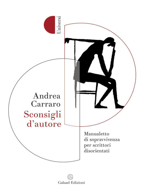 Cover of Sconsigli d'autore. Manualetto di sopravvivenza per scrittori disorientati