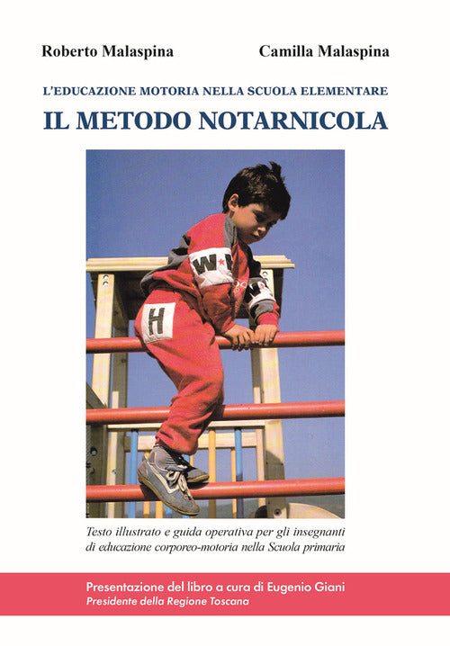 Cover of metodo Notarnicola. L'educazione motoria nella scuola elementare