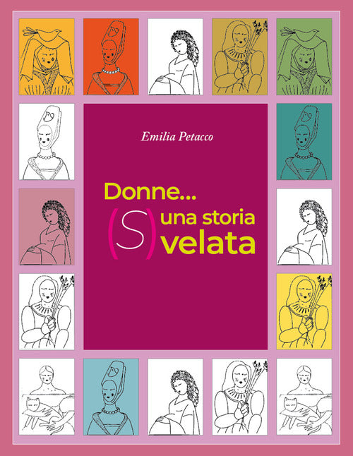 Cover of Donne... una storia (S) velata