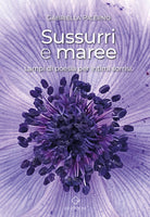 Cover of Sussurri e maree. Lampi di poesia per intimi sorrisi