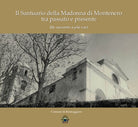 Cover of Santuario della Madonna di Montenero tra passato e presente. Un racconto a più voci