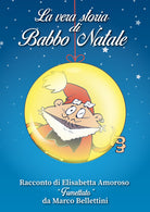 Cover of vera storia di Babbo Natale