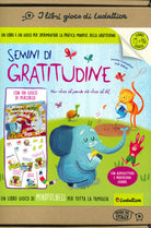 Cover of Semini di gratitudine. Un libro gioco di mindfulness per tutta la famiglia