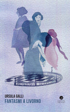 Cover of Fantasmi a Livorno