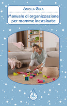 Cover of Manuale di organizzazione per mamme incasinate