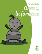 Grace, la formica