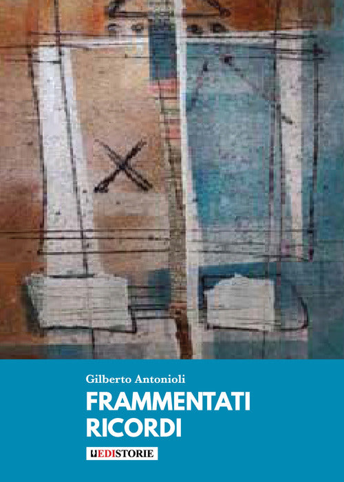 Cover of Frammentati ricordi