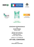 Atti del convegno internazionale di studi storici Storia e miti
